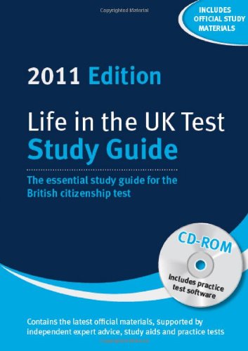 Life in the UK Test: Study Guide & CD-Rom 2011