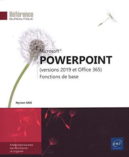 PowerPoint (versions 2019 et Office 365) - Fonctions de base