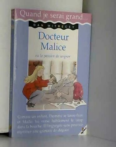 Docteur Malice
