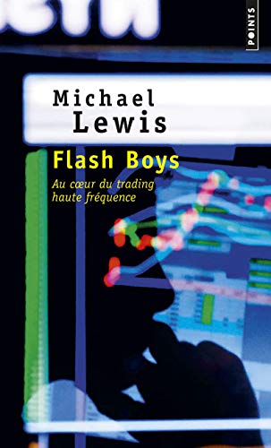 Flash Boys - Au cœur du trading haute fréquence