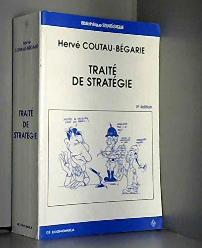 Traite De Strategie. 3eme Edition