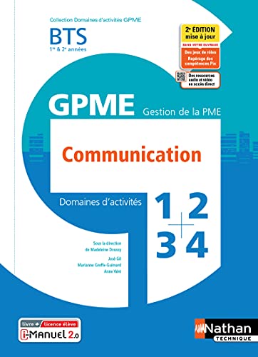 Domaines d'activités 1-2-3-4 GPME Communication BTS 1re & 2e années