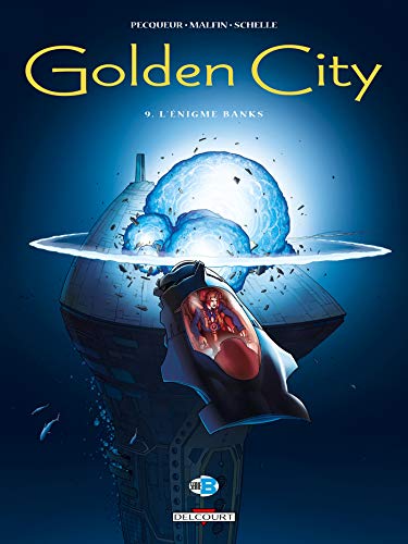 Golden City T09: L'Énigme Banks