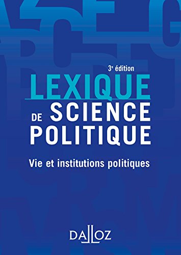 Lexique de science politique 2014: Vie et institutions politiques