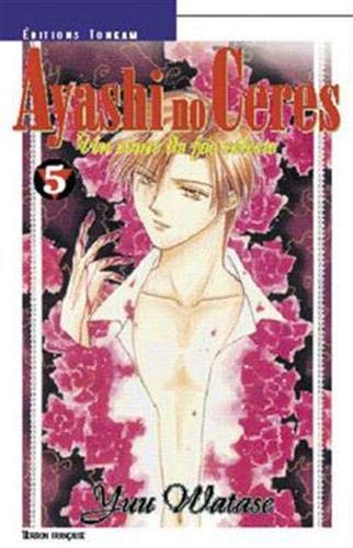 Ayashi No Ceres, tome 5