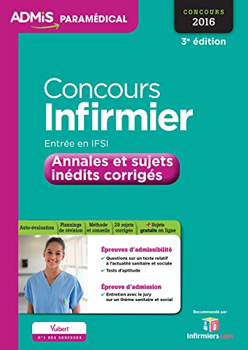 Concours infirmier - Entrée IFSI - Annales et sujet corrigés