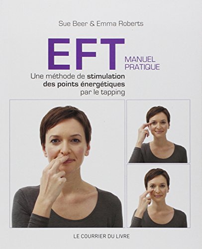 EFT - Manuel pratique