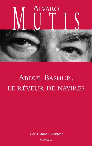 Abdul Bashur: Le rêveur de navires