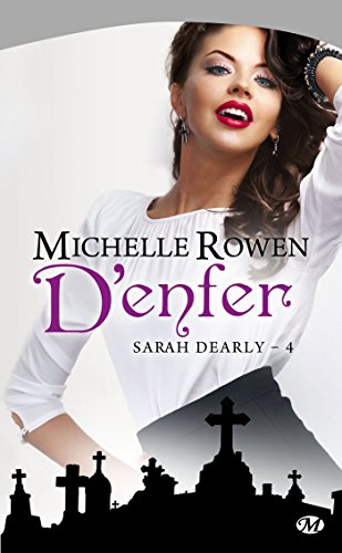 Sarah Dearly, Tome 4: D'enfer