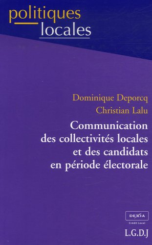 communication des collectivités locales et des candidats en période électorale