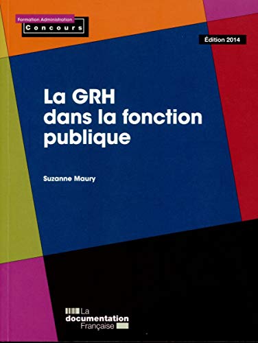 La GRH dans la fonction publique - Edition 2014