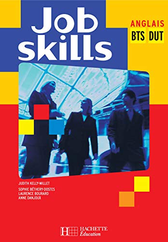 Job skills BTS/DUT tertiaires, Livre de l'élève, éd. 2004