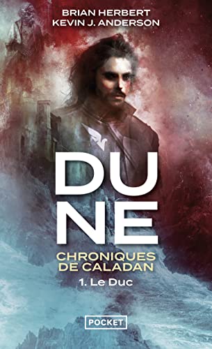 Dune, Chroniques de Caladan, Tome 1 : Le Duc (1)