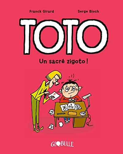 Toto BD, Tome 04: Toto - Un sacré zigoto !