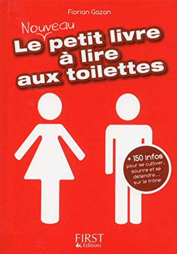 Petit Livre de - Le nouveau petit livre à lire aux toilettes