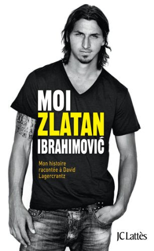 Moi, Zlatan Ibrahimovic