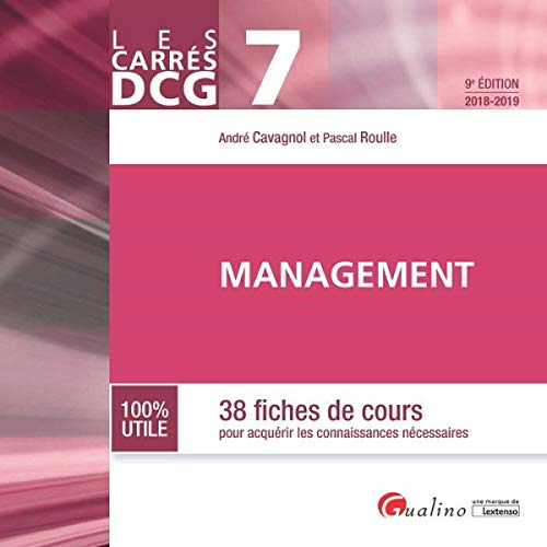 Management DCG 7: 38 fiches de cours pour acquérir les connaissances nécessaires