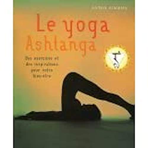 Vivre mieux le yoga ashtanga