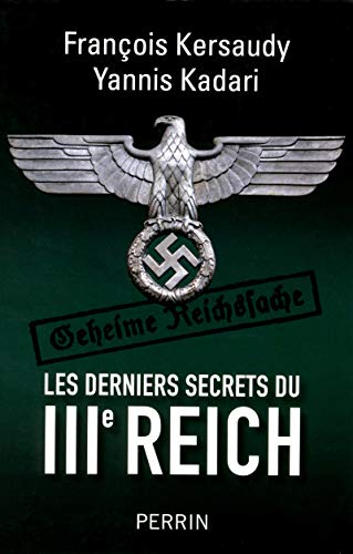 Les derniers secrets du IIIe Reich (2)
