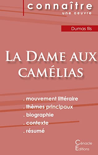 Fiche de lecture La Dame aux camélias (analyse littéraire de référence et résumé complet)