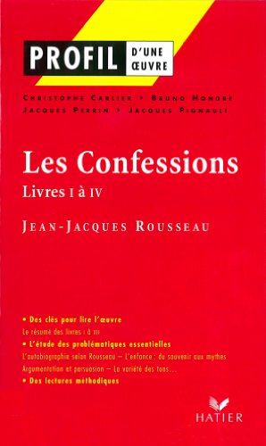 Profil d'une oeuvre : Les Confessions