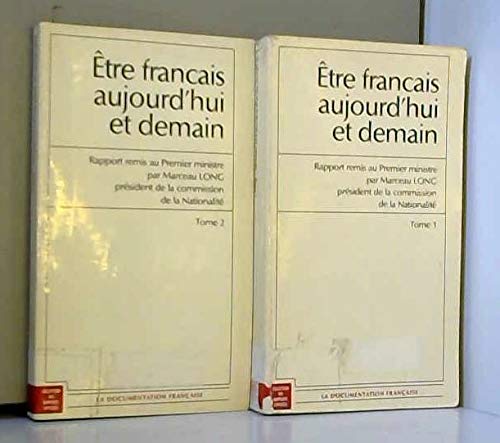 Etre français aujourd'hui et demain, tome 1 et tome 2