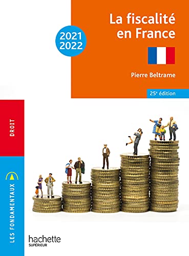 Fondamentaux - La fiscalité en France 2021-2022