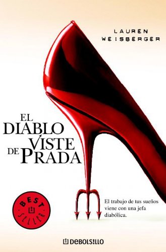 El Diablo Viste de Prada / The Devil Wears Prada