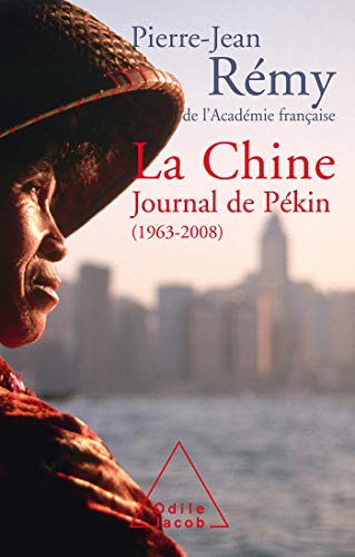 La Chine: Journal de Pékin (1963-2008)