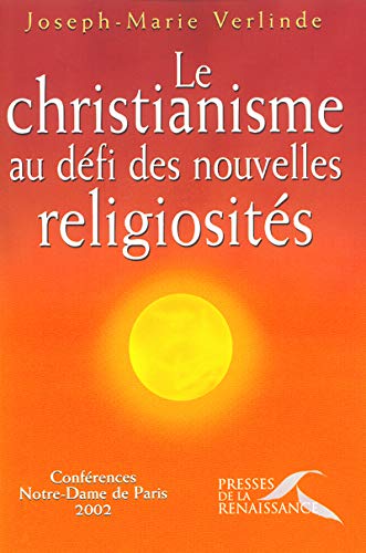 Le christianisme au défi des nouvelles religiosités