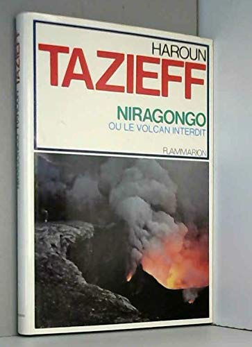 Niragongo, ou, Le volcan interdit