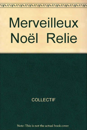 Merveilleux Noël Relie