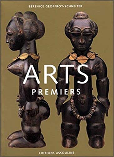 Arts premiers Afrique Océanie Insulinde