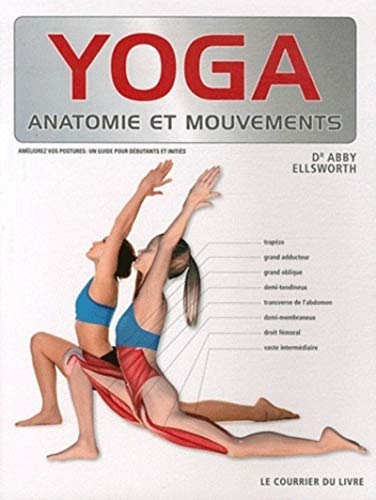 Yoga, anatomie et mouvements