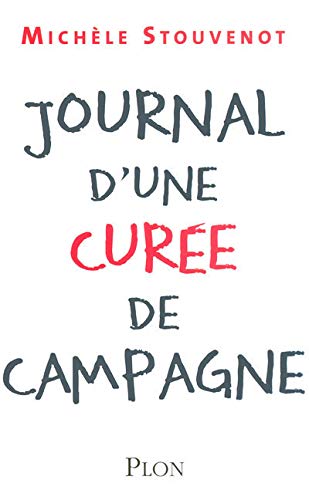 JOURNAL D UNE CUREE CAMPAGNE