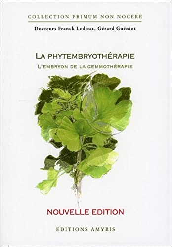La phytembryothérapie