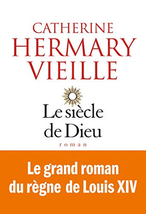 Le siècle de Dieu