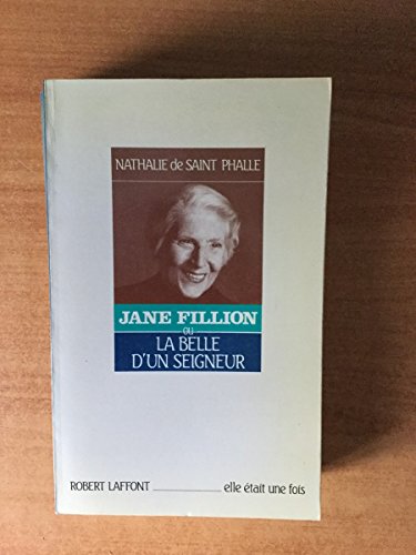 Jane Fillion ou la Belle d'un seigneur