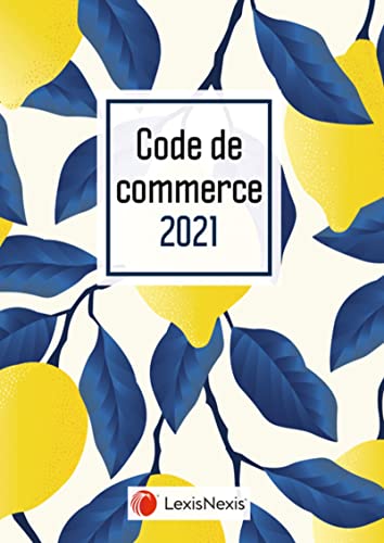 Code de commerce 2021 - Jaquette Lemon
