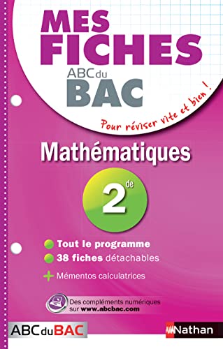 Mes fiches ABC du BAC Mathématiques 2de
