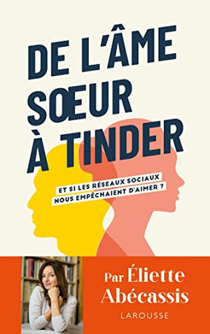 De l'âme soeur à Tinder