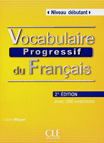Vocabulaire progressif du français - Niveau débutant + Livre + CD - 2ème édition
