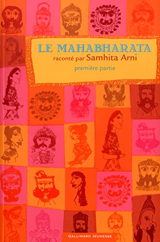 Le Mahabharata, première partie
