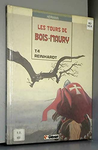 TOURS DE BOIS-MAURY T04 REINHARDT