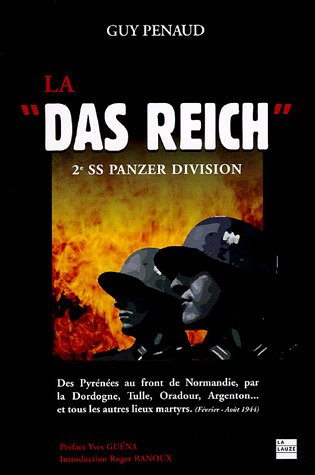 La "Das Reich" : 2e SS Panzer-Division