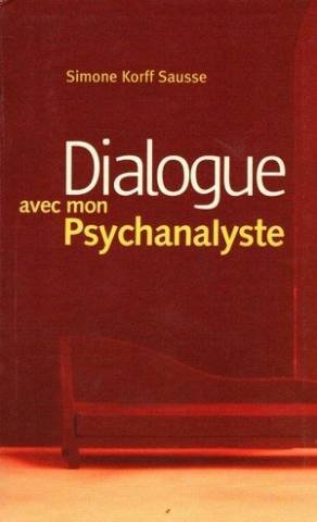 Dialogue avec mon psychanalyste