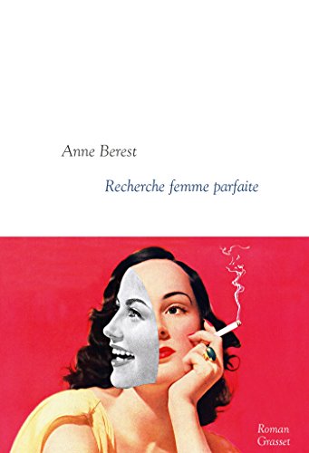 Recherche femme parfaite: Collection littéraire dirigée par Martine Saada