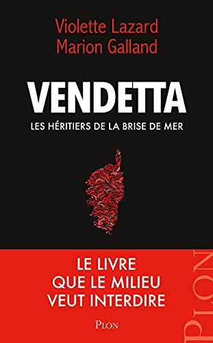 Vendetta: Les héritiers de la brise de mer