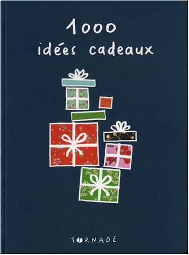 1000 idées de cadeaux
