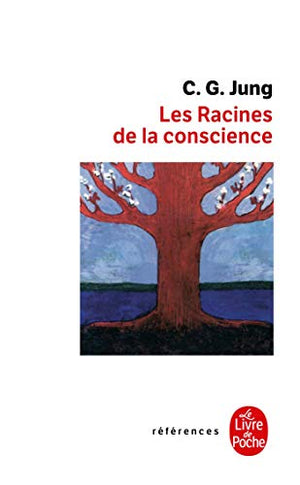 Les racines de la conscience